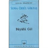 Büyülü Göl