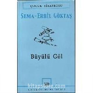 Büyülü Göl