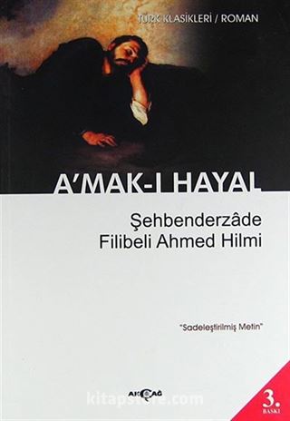 A'mak-ı Hayal (Sadeleştirilmiş Metin)