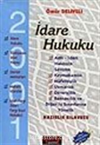 İdare Hukuku 2001/Çıkmış Sorularla Birlikte 460 Soru