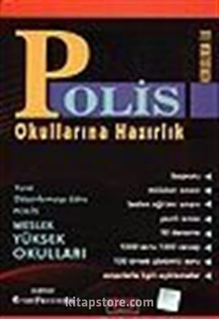 Polis Okullarına Hazırlık/Konusunda İlk