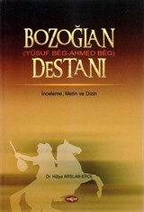 Bozoğlan (Yusuf Beg - Ahmed Beg) Destanı