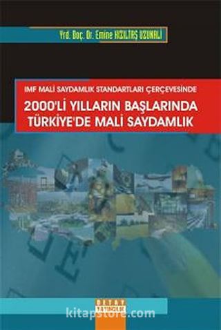 2000'li Yılların Başlarında Türkiye'de Mali Saydamlık