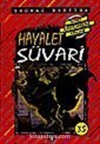 Hayalet Süvari (35.kitap)