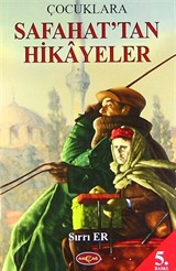 Çocuklara Safahat'tan Hikayeler