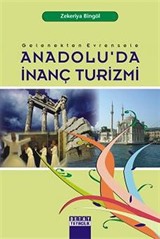 Anadolu'da İnanç Turizmi