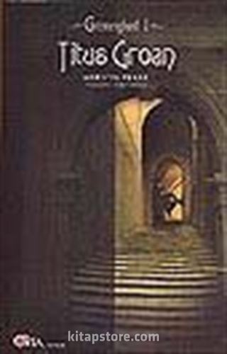 Gormenghast 1-Titus Goran