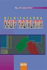 Bilgisayarda Kalıp Hazırlama