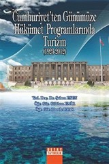 Cumhuriyet'ten Günümüze Hükümet Programlarında Turizm (1923-2012)