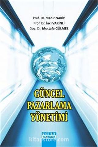 Güncel Pazarlama Yönetimi