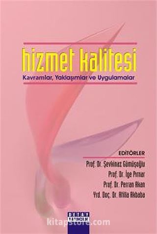 Hizmet Kalitesi