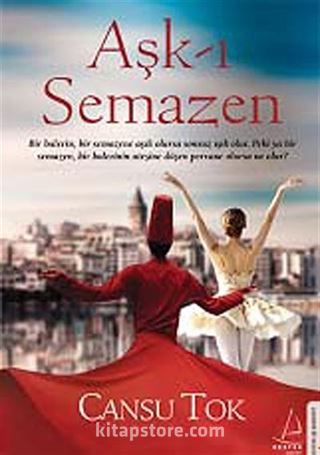 Aşk-ı Semazen