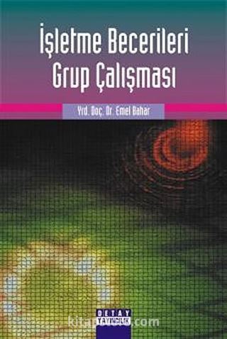 İşletme Becerileri Grup Çalışması (Emel Bahar)