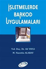 İşletmelerde Barkod Uygulamaları