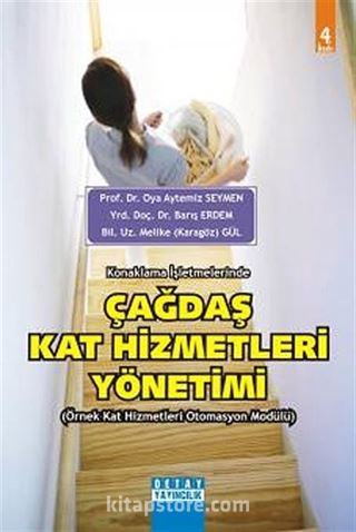 Konaklama İşletmelerinde Çağdaş Kat Hizmetleri Yönetimi