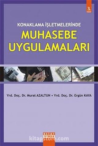 Konaklama İşletmelerinde Muhasebe Uygulamaları