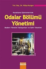 Konaklama İşletmelerinde Odalar Bölümü Yönetimi