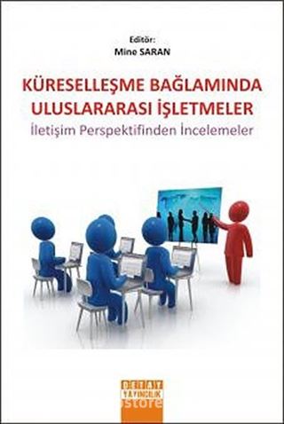 Küreselleşme Bağlamında Uluslararası İşletmeler