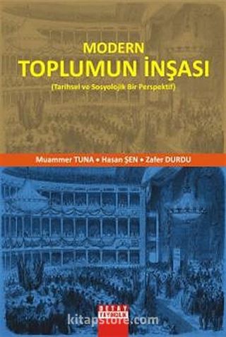 Modern Toplumun İnşası