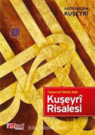 Tasavvuf İlmine Dair Kuşeyri Risalesi