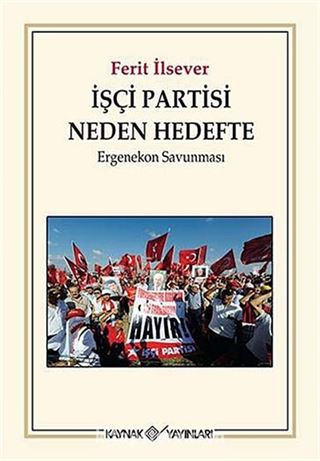 İşçi Partisi Neden Hedefte