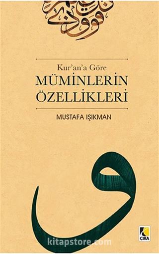 Kur'an'a Göre Müminlerin Özellikleri