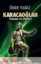 Karacaoğlan Yaşamı ve Şiirleri