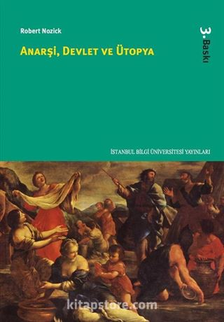 Anarşi, Devlet ve Ütopya