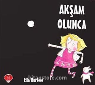 Akşam Olunca