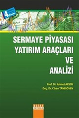 Sermaye Piyasası Yatırım Araçları ve Analizi