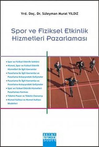 Spor ve Fiziksel Etkinlik Hizmetleri Pazarlaması