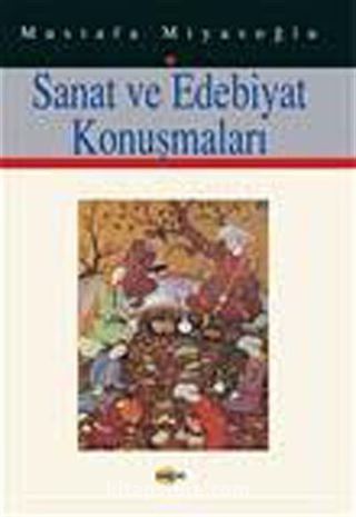 Sanat ve Edebiyat Konuşmaları