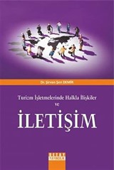 Turizm İşletmelerinde Halkla İlişkiler ve İletişim