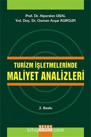 Turizm İşletmelerinde Maliyet Analizleri