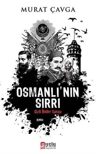 Osmanlı'nın Sırrı