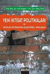 Yeni İktisat Politikaları ve Yenilik İktisadına Eleştirel Yaklaşım