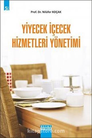 Yiyecek İçecek Hizmetleri Yönetimi