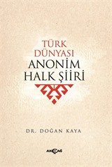 Türk Dünyası Anonim Halk Şiiri