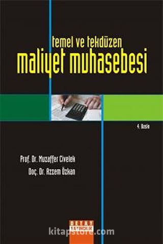 Temel ve Tek Düzen Maliyet Muhasebesi