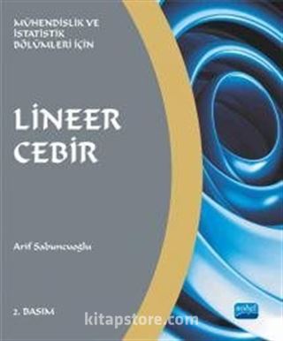 Lineer Cebir - Mühendislik ve İstatistik Bölümleri İçin