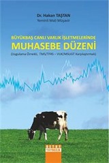 Büyükbaş Canlı Varlık İşletmelerinde Muhasebe Düzeni