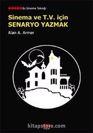 Sinema ve T.V. İçin Senaryo Yazmak