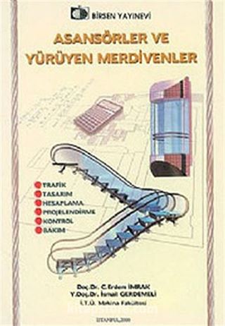 Asansörler ve Yürüyen Merdivenler