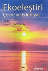 Ekoeleştiri Çevre ve Edebiyat