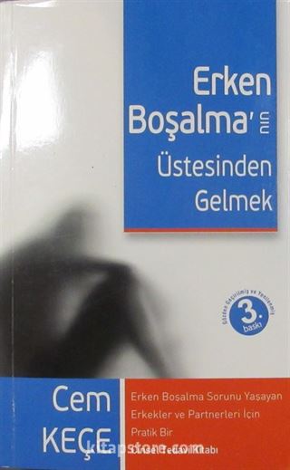 Erken Boşalma'nın Üstesinden Gelmek