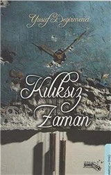 Kılıksız Zaman