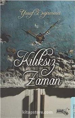 Kılıksız Zaman