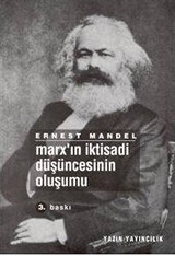 Marx'ın İktisadi Düşüncesinin Oluşumu