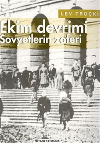 Rus Devriminin Tarihi Cilt 3 / Ekim Devrimi Sovyetlerin Zaferi