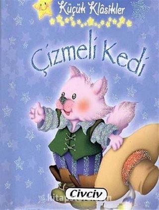 Çizmeli Kedi / Küçük Klasikler